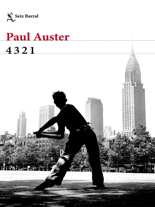 Title details for 4 3 2 1 (Edición mexicana) by Paul Auster - Available